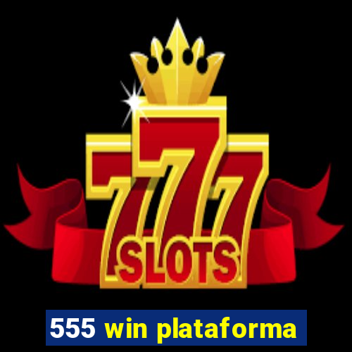 555 win plataforma